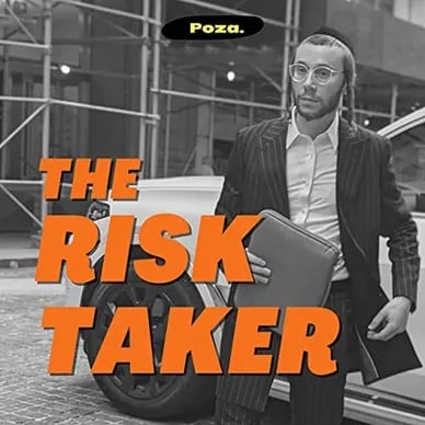 The Risk Taker